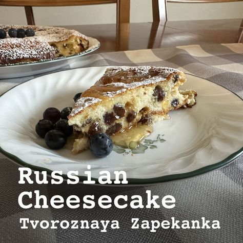 Slavic Desserts, Russian Cheesecake, Potatoe Pancake Recipe, Soup Starter, Beet Soup, Lemon Syrup, Farmers Cheese, Baked Cheesecake Recipe, Tall Cakes