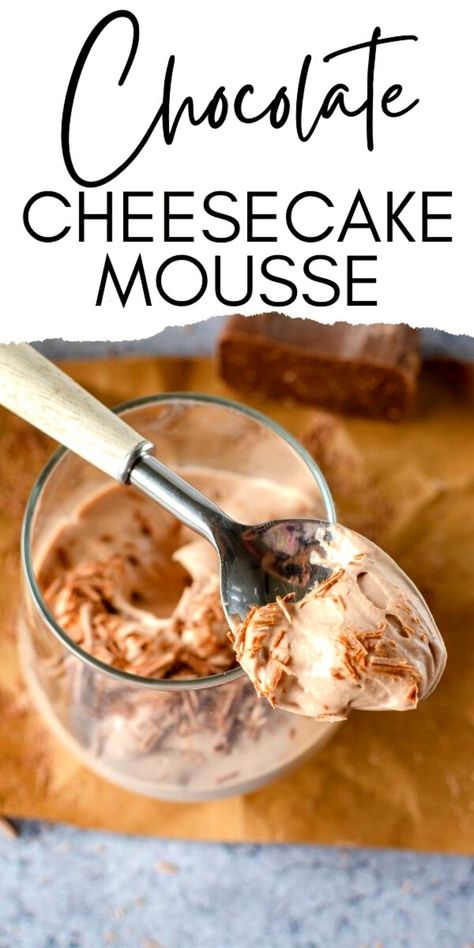 Chocolate Cream Cheese Mousse Recipe, Heavy Cream Mousse, Recipes With Cheesecake Filling, Chocolate Mousse Cheesecake Recipe, Peanut Butter Cheesecake Mousse, Chocolate Cream Cheese Mousse, Cream Cheese Mouse, Chocolate Mousse Recipe Easy Pudding, Cheesecake Mousse No Bake