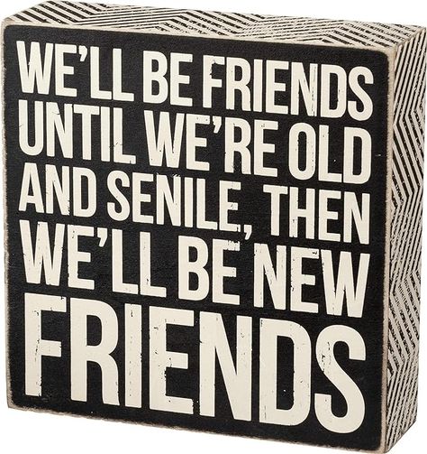 Amazon.com: Primitives by Kathy Classic Box Sign, New Friends (30638) : Home & Kitchen Primitive Candle Box, Block Signs, White Wooden Box, Primitive Bathrooms, Adulting Quotes, Primitives By Kathy, Box Signs, Funny Fails, Funny Signs