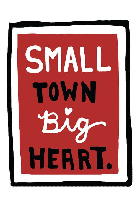 oh bainbridge ... Small Town Quotes, Hometown Quotes, Sublimation Station, City Quotes, Small Town Living, Small Towns Usa, Small Town Life, Inspirational Words Of Wisdom, Small Town Girl