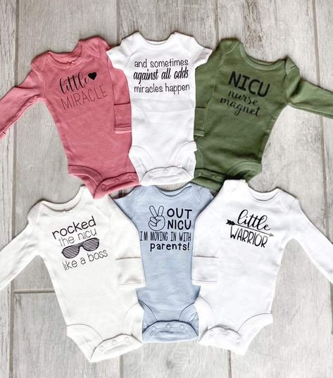 Nicu Onesie Ideas, Nicu Onesie, Nicu Quotes, Prematurity Awareness, Preemie Mom, Premie Baby, Preemie Clothes, Sick Baby, Cricut Baby