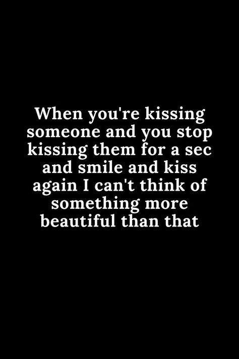 Quotes On Kissing, Best Kiss Quotes, Your Kisses Quotes Passion, Kisses Quotes Cute, His Kisses Quotes, Kissing You Quotes For Him, Your Kisses Quotes, Kiss You Quotes, Make Outs Session Quotes