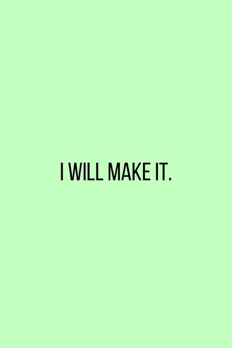 YOU WILL MAKE IT! Quotes About Dreams And Goals Aesthetic, I Will Achieve My Dreams, I Will Be Wealthy, I Will Achieve My Goals Quotes, I Will Be A Millionaire, I Will Affirmations, I Will Be Successful Quotes, I Will Succeed Quotes, I Will Achieve My Goals