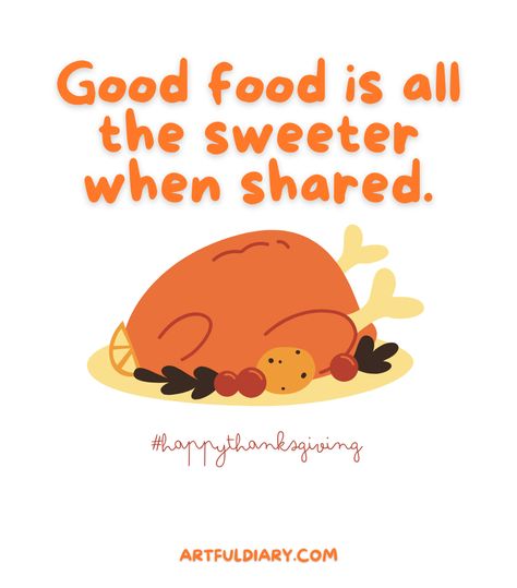 120+ Heartwarming Thanksgiving Quotes - artfuldiary.com Thanksgiving Signs Diy, Two Word Quotes, Thanksgiving Puns, Thanksgiving Quotes Funny, Letterboard Quotes, Grateful Quotes, Thanksgiving Signs, Signs Diy, Happy Thanksgiving Quotes