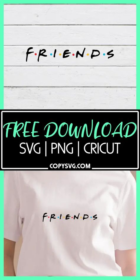 Friends Svg Free Cut File For Cricut Friends Shirt Ideas, Friends T Shirt Ideas Tv Show, Friends Free Printable, Friends Font For Cricut Free, Friends Svg, Free Friends, Friends Font, Friends Tshirt, Free Cut Files