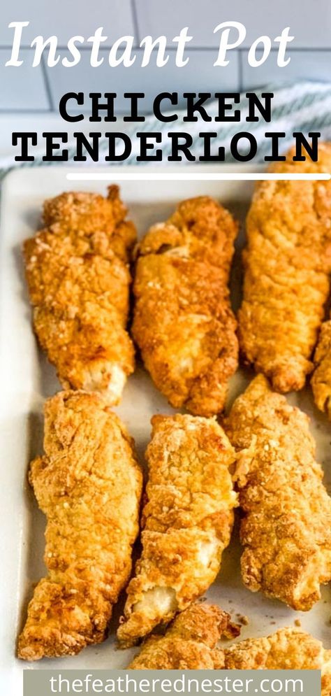 Instant Pot Recipes Chicken Tenders, Ninja Foodi Chicken Tenderloins, Instapot Chicken Tenderloin Recipes, Chicken Tenders Recipes Instant Pot, Instant Pot Breaded Chicken, Insta Pot Chicken Tender Recipes, Pressure Cooker Chicken Tenderloins, Instant Pot Chicken Tenders Recipe, Boneless Skinless Chicken Tenderloins