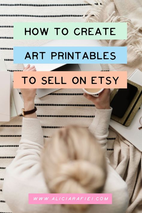 Learn the exact step-by-step process on how I design and create digital art prints (printables) that I sell in my own Etsy shop, so you can do it too. #sellonetsy #etsytips How To Sell Digital Prints On Etsy, Selling Digital Photos On Etsy, How To Sell Digital Downloads On Etsy, How To Sell Print On Demand On Etsy, Selling Canva Templates On Etsy, Where To Sell, Inspirational Printables, Creating Artwork, Artwork For Home