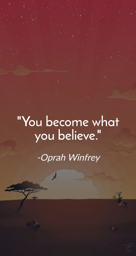 You Become What You Believe, Believe Wallpaper, Change Habits, Changing Habits, Heart Quotes, Oprah Winfrey, Self Love Quotes, Comfort Zone, Wallpaper Quotes