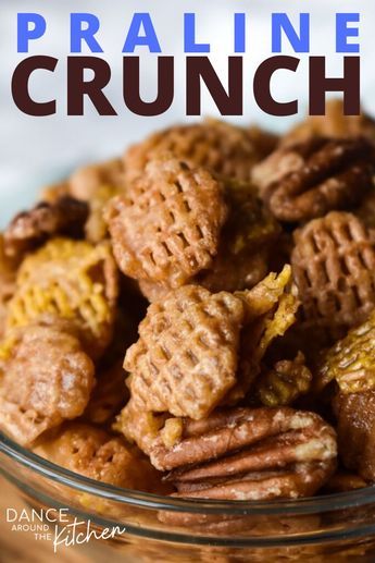 Caramel Crispix Recipe Oven, Caramel Crispix Recipe, Crispix Snack Mix Recipe, Crispix Snack Mix, Praline Crunch, Chex Mix Recipes Sweet, Sweet Snack Mix, Dance Around The Kitchen, Crispix Cereal