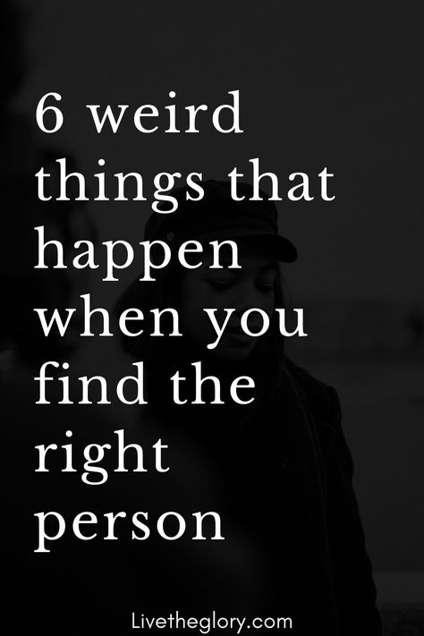 Finding love already is not easy. And once we find it, we always wonder if it’s really the right one. When we are in a relationship with someone who really matches us, certain things happen. So here are 6 weird things that happen when you find THE right person. Finding The Right Guy Quotes, Relationship Quotes., Quotes On Finding The Right Guy, Quotes Finding The One, Quotes For Finding The Right Guy, When You Find Your Person, Right Guy Quotes, Right One Quotes, The Right Guy Quotes