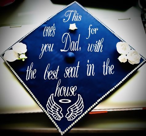 Graduation Cap Designs For Brother In Heaven, Graduation Cap Designs For Lost Ones, In Loving Memory Graduation Caps, Grad Cap Designs For Lost Loved Ones, Grad Cap Memorial Ideas, Graduation Cap Designs For Dad In Heaven, Graduation Cap Designs In Memory Of, Graduation Cap Designs Lost Loved One, Grad Cap For Lost Loved One