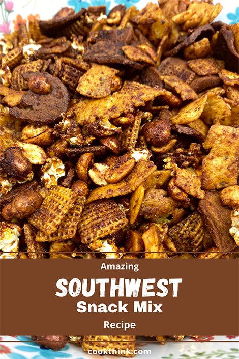 Amazing Southwest Snack Mix - CookThink Cowboy Trail Mix Recipe, Western Snack Ideas, Crispix Snack Mix Recipe, Chex Mix Seasoning, Crispix Snack Mix, Seasoned Pretzels, Trail Mix Recipes, Gourmet Snacks, Spicy Snacks