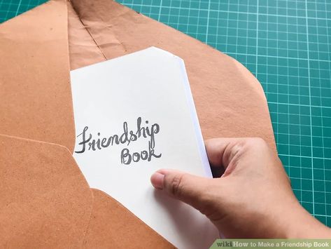 How to Make a Friendship Book (with Pictures) - wikiHow Friendship Book Diy, Book With Pictures, Friendship Book, Book Swap, First Then, Pen Pals, Between Friends, Close Friends, Diy Book