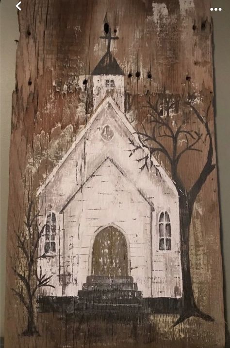 Country Farmhouse Paintings, Rustic Art Painting, Painted Churches, Barn Wood Art, Church Painting, Rustic Painting, Farmhouse Paintings, Primitive Painting, Country Churches