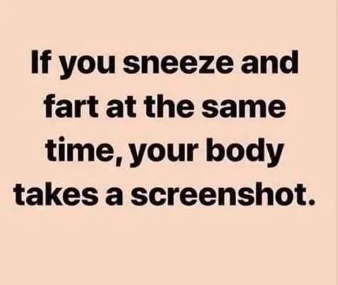 Funny Fart Quotes, Sarcastic Quotes Funny, Twisted Humor, Ha Ha Ha, Just Funny, Made Me Laugh, Laughing So Hard, Funny Sayings, Sarcastic Humor