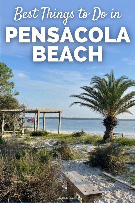 Pensacola Beach Florida Things To Do In, Pensacola Florida Things To Do In, Things To Do In Pensacola Florida, Pensacola Florida Restaurants, Pensacola Beach Restaurants, Florida Pensacola, Beach Kayak, Milton Florida, Florida Beaches Vacation