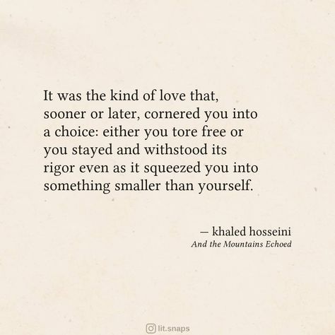 Literature Quotes on Instagram: “Khaled Hosseini, And the Mountains Echoed . . . . . . #KhaledHosseini #AndtheMountainsEchoed #Hosseini #quotes #qotd #quoteoftheday #quote…” And The Mountains Echoed Quotes, Khalid Hosseini Quotes, Khaled Hosseini Quotes, And The Mountains Echoed, 2023 Quotes, Mountain Quotes, Khaled Hosseini, Poetic Words, Small Quotes