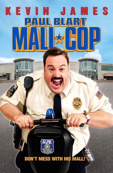 Paul Blart: Mall Cop (2009) Paul Blart Mall Cop, Phil Swift, Paul Blart, Mall Cop, Kevin James, Ace Combat, Comedy Movies, Know Your Meme, Fun Stories