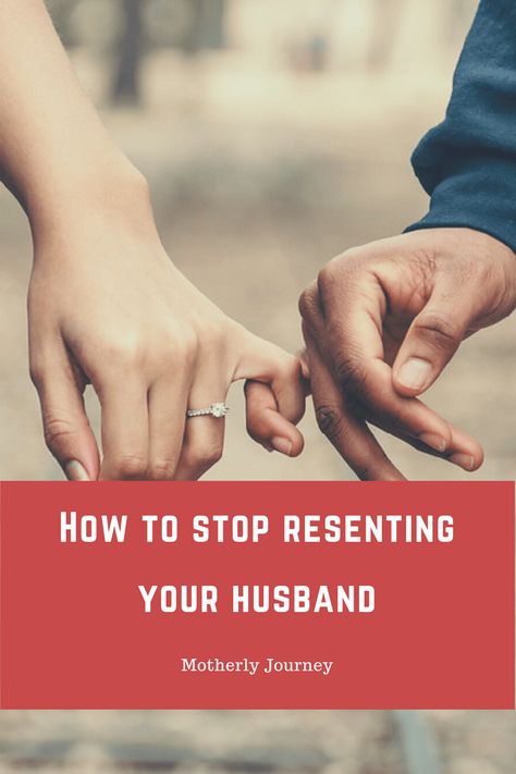 How to stop resenting your husband and what to do instead - Motherly Journey How To Stop Nagging Your Husband, When Your Husband Stops Talking To You, How To Be Less Controlling In A Relationship, When Your Husband Stops Caring, How To Be Less Critical Of Husband, When Your Wife Stops Caring, Victim Mentality, Needy People, Stop Caring