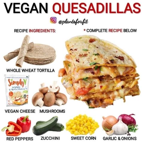 Simple Vegan Dinner Ideas, Healthy Raw Vegan Recipes, Vegan Simple Recipes, Vegan Must Haves, Quesadilla Vegan, Simple Vegan Dinner, Vegan Quesadillas, Vegan Quesadilla, Simple Vegan Recipes