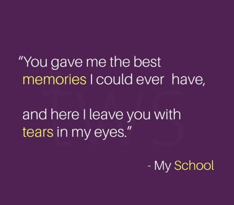 School Life Quotes Memories, Last Day Of School Quotes Memories, School Life Ending Quotes, School Friends Quotes Memories, School Memories Quotes, School Days Quotes, School Life Memories, School Life Quotes, Farewell Quotes