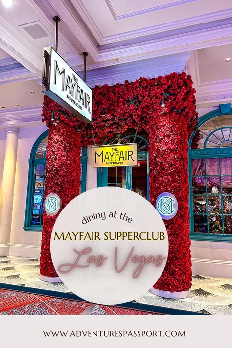 Entrance of the Mayfair Supperclub in Las Vegas, covered in roses inside the Bellagio Hotel Clubs In Las Vegas, Famous Restaurants In Las Vegas, Mayfair Supper Club Vegas, Las Vegas Restaurants Off The Strip, Vegas Clubs, Super Club, Las Vegas Clubs, Old Vegas, Las Vegas Vacation