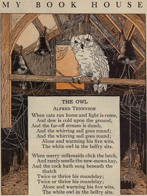 "The Owl"  ~ Poem by Alfred Lord Tennyson, Illustrator K. Reynolds, from the Boom "Up One Pair of Stairs: My Bookhouse"  1937 ..... Nursery Rhymes Poems, Old Nursery Rhymes, Autumn Poems, Halloween Poems, Lord Tennyson, Alfred Tennyson, Childrens Poems, Alfred Lord Tennyson, Childrens Poetry