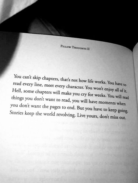 #courtneypeppernell #pillowthoughts #healingtheheart #book #words #quotes #thoughts #poetry #poem #inspirationalpoetryquotes Quotes About Chapters In Life Book, Meet Me In Another Life Quotes, You Cant Skip Chapters Quote, Skip To The Good Part Quotes, Meet Me In Another Life Book, Book Words Quotes, Book Quotes Deep Life, Quotes For Relatives, Poetry Quotes Deep Life