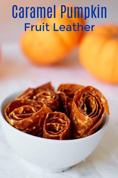 Leather Pumpkin, Pumpkin Fruit, Fruit Leather Recipe, Caramel Pumpkin, Spiced Fruit, Pumpkin Recipe, Fall Recipes Healthy, Fruit Leather, Fruit Roll