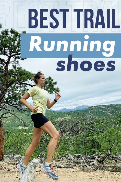 From lots of cushion to lots of protection, find the best trail running shoe for you Marathon Cross Training, Ultra Marathon Training, Running A Mile, Best Trail Running Shoes, Running In The Rain, Trail Runner, Marathon Training Plan, Ultra Marathon, Neutral Running Shoes