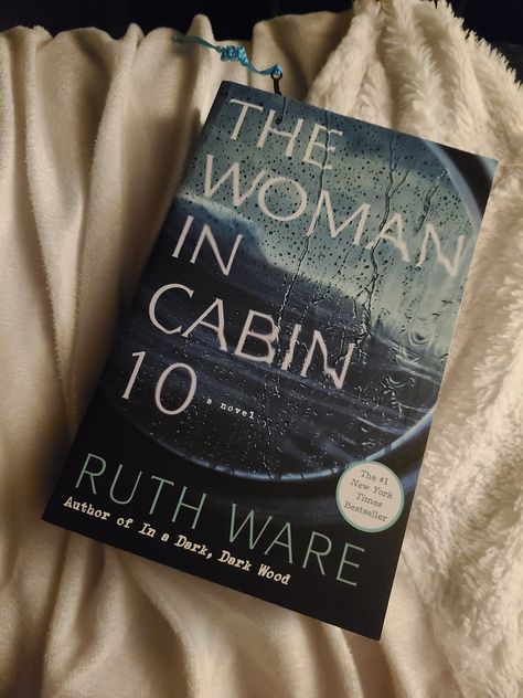 The Woman In Cabin 10 Book, Ruth Ware Books, The Woman In Cabin 10, Woman In Cabin 10, Tbr Jar, Cabin 10, Ruth Ware, New Times, Book Shelf