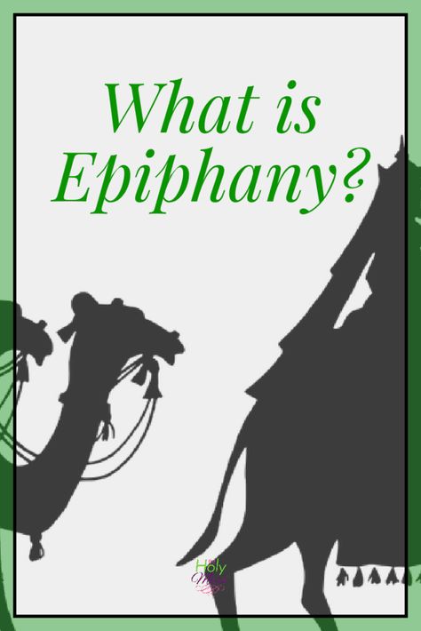 What is Epiphany? Epiphany Lessons For Kids, Three Kings Day Traditions January 6, What Is Epiphany, Epiphany Meaning, Epiphany Celebration, Christmas Devotions, Epiphany Of The Lord, Advent Catholic, Kings Cake