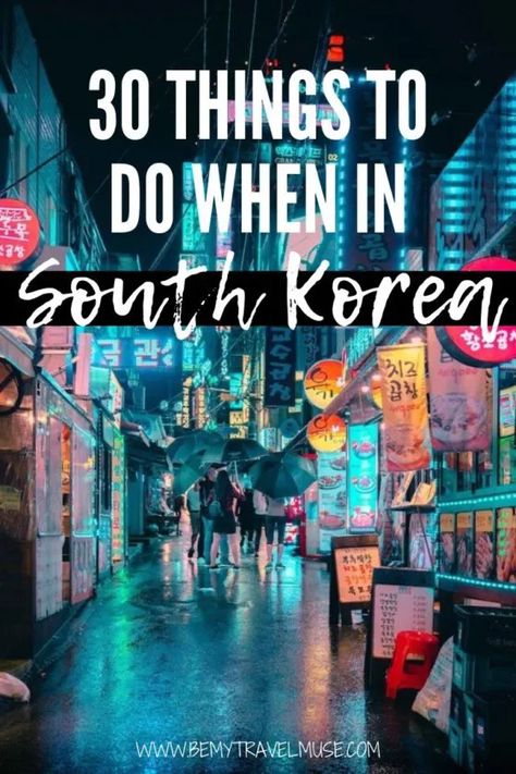 South Korea Itinerary, Korea Itinerary, Mud Festival, Seoul Korea Travel, North Asia, Busan South Korea, South Korea Seoul, Ultimate Bucket List, South Korea Travel