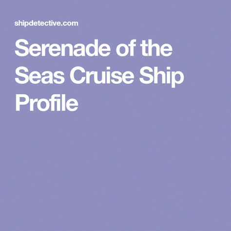 Find out more information on "serenade of the seas". Take a look at our website. Royal Caribbean Serenade Of The Seas, Cruise Ship Vacation, Serenade Of The Seas, Liberty Of The Seas, Royal Caribbean Cruise Lines, Royal Caribbean Ships, Luxury Cruise Ship, Alaskan Cruise, Celebrity Cruises