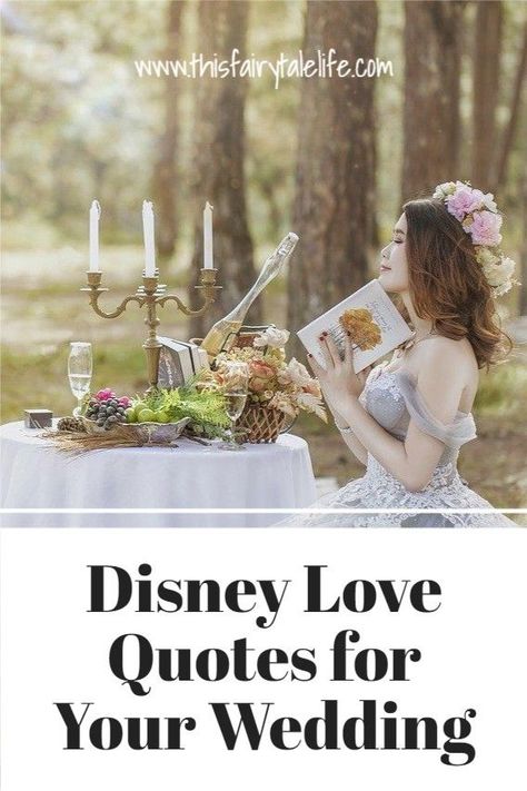 50 Disney quotes that would be great for wedding vows Wedding Album Quotes Words, Disney Wedding Quotes Marriage, Disney Wedding Poems, Disney Wedding Vows To Husband, Disney Love Quotes Wedding, Wedding Phrases Quotes, Disney Vow Renewal, Wedding Day Quotes For The Bride, Quotes For Wedding Day