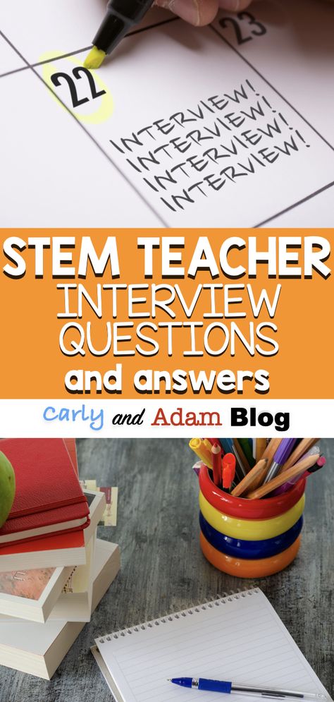 STEM Teacher Interview Questions and Answers Stem Lessons Elementary, Sample Interview Questions, Teacher Interview Questions, Steam Teacher, Stem Lesson Plans, Teacher Interviews, Teaching Stem, Stem Classes, Steam Education