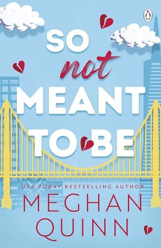 So Not Meant To Be: The steamy and hilarious no. 1 bestseller inspired by When Harry Met Sally eBook : Quinn, Meghan: Amazon.co.uk: Kindle Store Cane Brothers, Meghan Quinn, Romantic Comedy Books, Best Romantic Comedies, Bloom Book, Adoptive Mother, When Harry Met Sally, Not Meant To Be, Lovers Romance