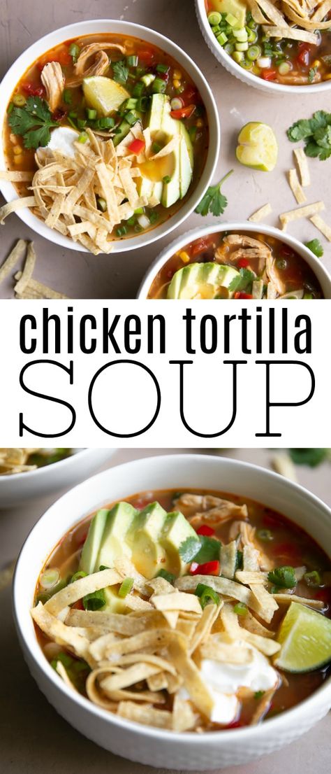 Easy Chicken Tortilla Soup. Healthy, delicious, and super easy to prepare! #chickensoup #chickentortillasoup #healthysoup #tortillasoup #theforkedspoon #souprecipe | For this recipe and more visit >> https://theforkedspoon.com/chicken-tortilla-soup Chicken Tortilla Soup Recipe, Chicken Tortilla Soup Easy, Baked Chicken Tacos, Chicken Tortillas Soups Recipe, Chicken Taco Recipes, Tortilla Soup Recipe, Chicken Tortilla, Chicken Tortilla Soup, Tortilla Soup