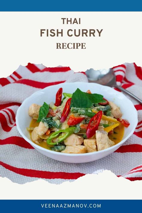 Thai Fish Curry, Curry Coconut Milk, Thai Fish, Fish Curry Recipe, Coconut Milk Curry, Red Curry Paste, Nutritious Diet, Fish Curry, Thai Curry