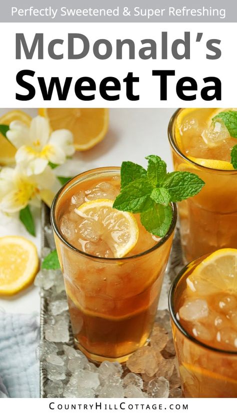 Perfect Iced Tea, How To Make Sweet Tea, Mcdonald's Sweet Tea Recipe, Homemade Sweet Tea, Mcdonalds Sweet Tea, Sweet Tea Recipe, Iced Tea Recipes Homemade, Lipton Ice Tea, Summer Punch