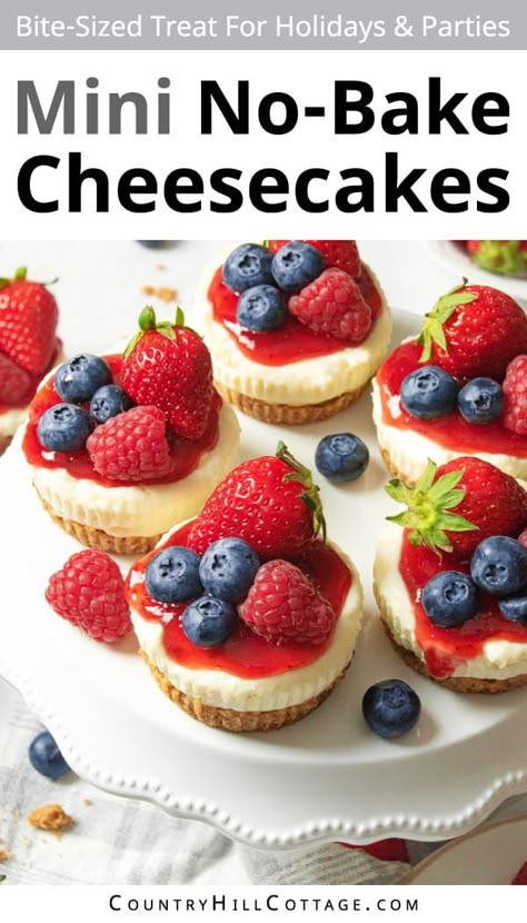 These delicious Philadelphia no bake mini cheesecakes are super simple to make. Smooth, creamy, and with a buttery graham cracker crust, they make a delightful bite-sized dessert that's perfect for any celebration and holiday. Using only a few basic ingredients and minimal equipment, these tiny cheesecakes are formed in a muffin pan and set up in the fridge instead of the oven. Serve them with fruit sauce, berries, whipped cream, caramel, chocolate, and cookies. | CountryHillCottage.com Individual Fruit Desserts, Eggless Mini Cheesecake, Mini Fruit Tart Recipe Easy No Bake, Strawberry Cheesecake Bites No Bake, Mini Fruit Cheesecakes, Mini No Bake Strawberry Cheesecake Cups, Easy No Bake Mini Cheesecakes, Mini Cherry Cheesecakes No Bake, Christmas Desserts With Cream Cheese