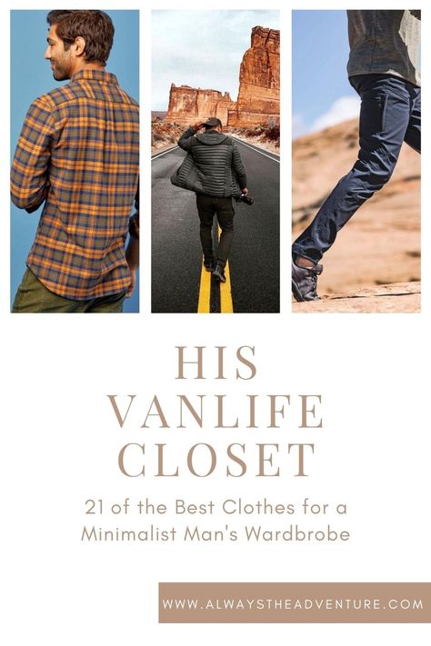 What are the best clothes for vanlife? What does a man's minimalist closet look like? #vanlife #vanlifediaries #vancrush #campervan #homeonwheels #vanconversion  #vanlifeproject #campervanliving #vanlifeadventures #camperlife #sprintervan Van Closet, Wardrobe For Men, Minimal Clothing, Minimalist Closet, Minimalist Men, Man Clothing, Van Living, Camper Life, Sprinter Van