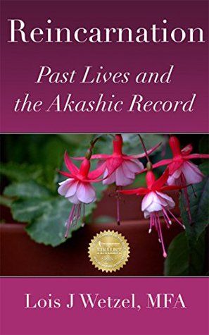 Reincarnation: Past Lives and the Akashic Record by Lois J. Wetzel - In "Reincarnation: Past Lives and the Akaashic Record" Lois J. Wetzel,MFA, has written the long-awaited sequel to her first book, "Akashic Records: Case Studies of Past Lives." Yet "Reincarnation" takes the reader on a trip to the past like none other. Once again, riveting stories of the past lives of scores of different people are narrated. These lifetimes go back hundreds of thousands of years on Earth.... Past Life Memories, Immortal Soul, Occult Books, Life Mission, Medicine Book, Past Lives, Energy Medicine, Akashic Records, Spiritual Enlightenment