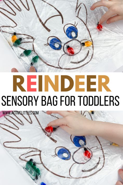 Christmas Reindeer Sensory Bag for Toddlers and Preschool - Active Littles Reindeer Sensory Bin, Reindeer Preschool, Reindeer Activities, Sensory Christmas, Winter Centers, Infant Sensory, Activities For One Year Olds, Christmas Activities For Toddlers, Toddler Themes