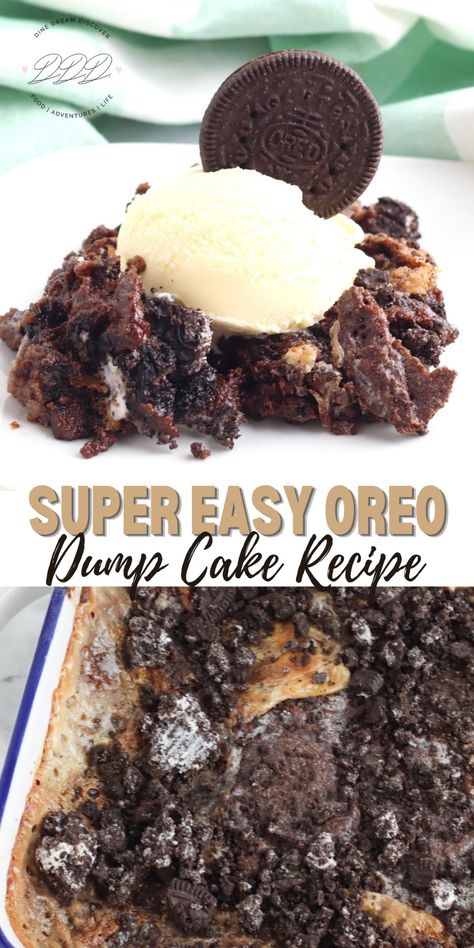 Easiest Oreo Dump Cake Recipe | DINE DREAM DISCOVER Oreo Dump Cake, Dump Desserts, Delicious Desserts Recipes, Dump Cake Recipes Chocolate, Vegetarian Chocolate Cake, Chocolate Goodies, Easy Dump Cake Recipe, Dump Cake Recipe, Dump Cakes