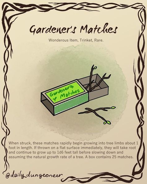 Gardener’s Matches #dnd… magic item for instant trees loot / random item for Dungeons and Dragons Fantasy Items Art, Fantasy Costco, Homebrew Items, Time Clipart, Dnd Crafts, Dnd Stories, Dnd Items, Dnd Campaign, Dungeon Master's Guide