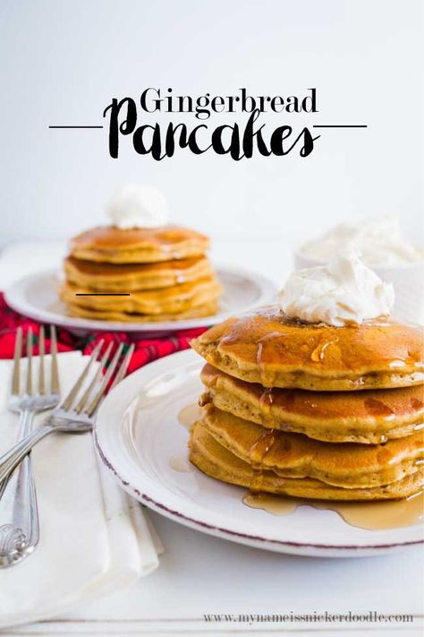 Holiday Breakfast Recipe: Gingerbread Pancakes Unique Deserts, Pancakes Christmas, Gingerbread Pancakes Recipe, Gingerbread Pancakes, Gingerbread Recipe, Pancakes Easy, Holiday Breakfast, Christmas Sweets, Best Breakfast Recipes