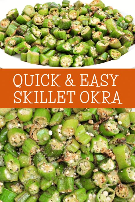 Skillet Okra ~ Easy recipe for fresh or frozen okra! Few ingredients and minimal prep time - this simple dish is ready in minutes! Best Way To Cook Fresh Okra, Cooking Fresh Okra, How To Prepare Fresh Okra, How To Cook Okra Without Slime, Cast Iron Skillet Fried Okra, How To Cook Fresh Okra From The Garden, Okra Stir Fry, Okra Recipes Frozen, Cooking Okra On Stove