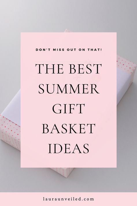 a pin that says in a large font The Best Summer Gift Basket Ideas Teacher Summer Gift Basket, Theme Gift Basket Ideas, Summer Gifts For Friends, Beach Themed Gift Basket, Summer Gift Basket Ideas, Teacher Summer Gift, Vacation Gift Basket, Beach Bag Gift Basket, Summer Gifts For Women