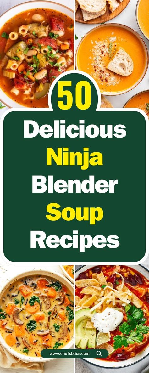 50+ Delicious Ninja Blender Soup Recipes for Every Season! Ninja Hot Cold Blender Soup Recipes, Ace Blender Soup Recipes, Ninja Soups Blender Recipes, Ninja Storm Recipes, Ninja Soup Recipes, Ninja Blender Soup Recipes, Ninja Professional Plus Blender Recipes, Ninja Recipes Blender, Soup Blender Recipes